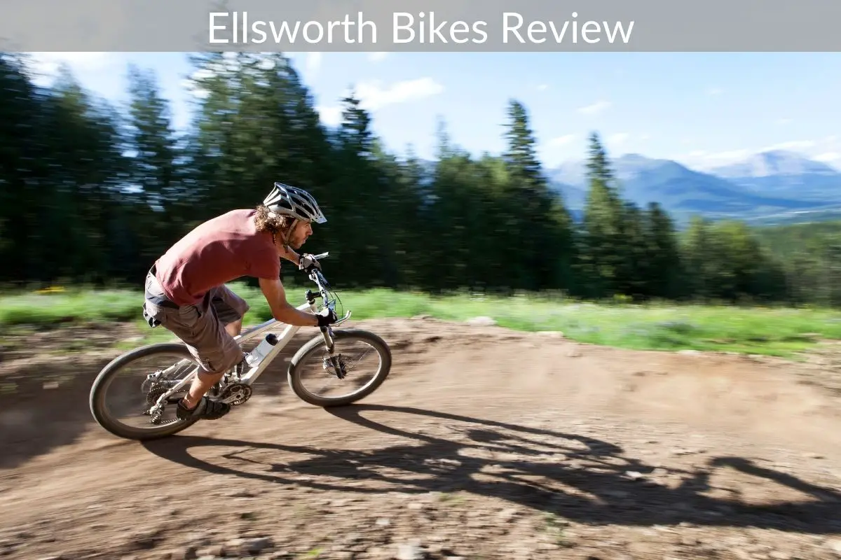 Ellsworth Bikes Review