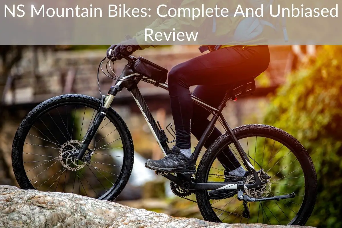 NS Mountain Bikes: Complete And Unbiased Review