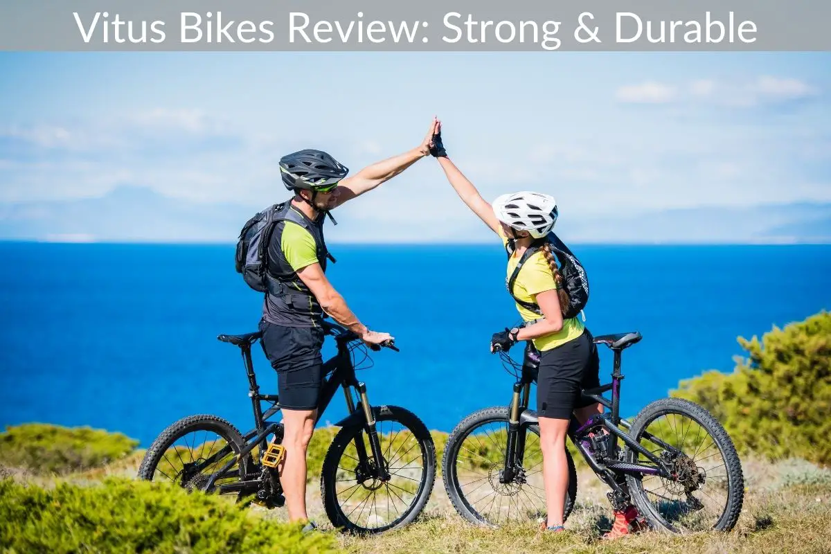 Vitus Bikes Review: Strong & Durable